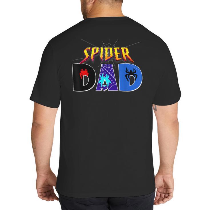 Spider Dad Shirt Birthday Fathers Day Halloween Costumes Pjs Big And Tall Men's T-Shirt Back Print