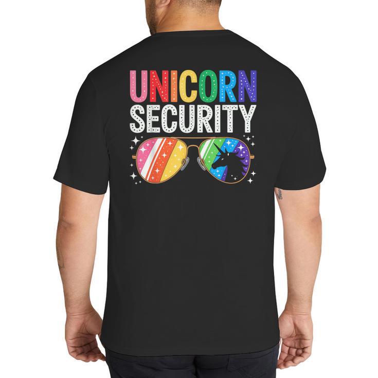 Unicorn Security Birthday Family Halloween Costume Mom Dad Big And Tall Men's T-Shirt Back Print