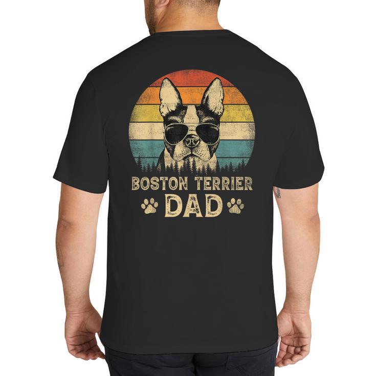 Vintage Boston Terrier Dad Dog Lovers Father's Day Tee Big And Tall Men's T-Shirt Back Print