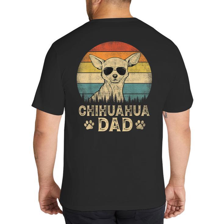 Vintage Chihuahua Dad Dog Lovers Father's Day Tee Big And Tall Men's T-Shirt Back Print
