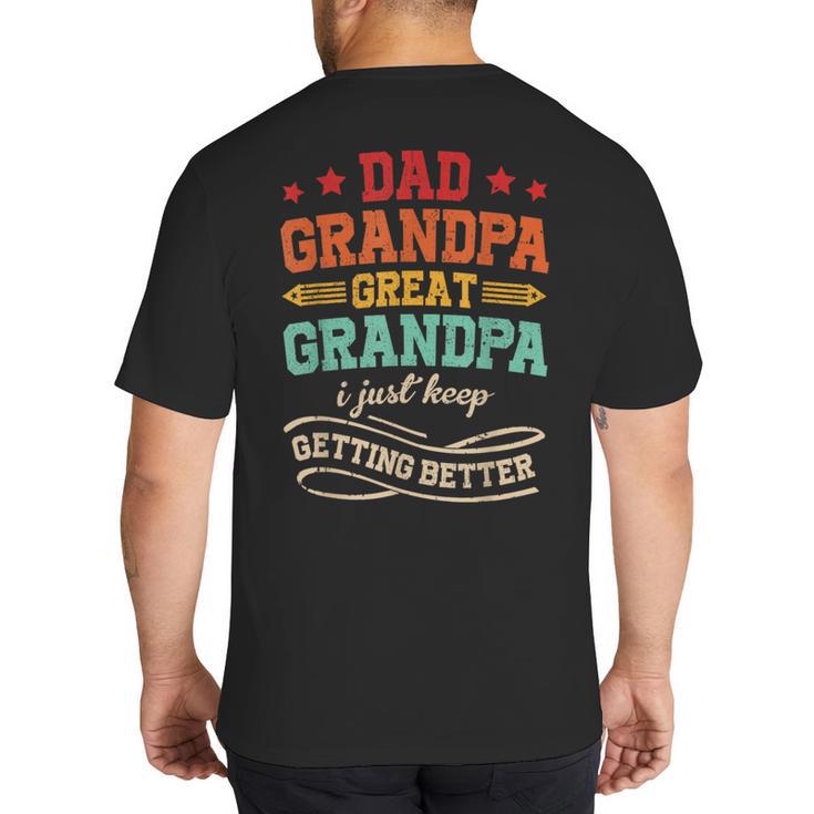 Vintage Great Grandpa For Fathers Day Dad Papa Grandpa Big And Tall Men's T-Shirt Back Print