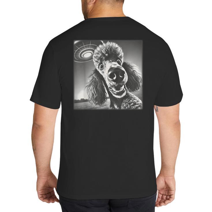 Vintage Poodle Selfie With UFO Alien Photobooth Dog Mom Dad Big And Tall Men's T-Shirt Back Print