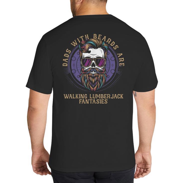 Walking Lumberjack Fantasies Dads With Beards Fantasy Art Big And Tall Men's T-Shirt Back Print