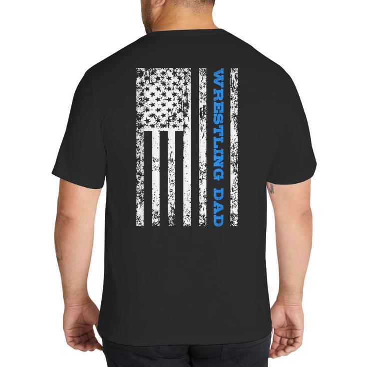 Wrestling Dad Big And Tall Men's T-Shirt Back Print