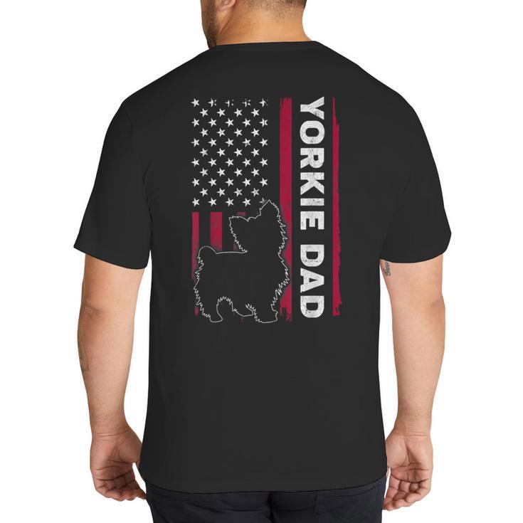 Yorkie Dog Vintage US American Flag Yorkie Dad Fathers Day Big And Tall Men's T-Shirt Back Print