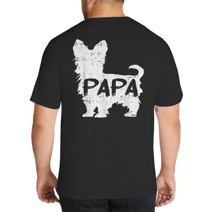 Yorkshire Terrier Papa Dog Puppy Doggie Pet Lover Yorkie Dad Big And Tall Men's T-Shirt Back Print