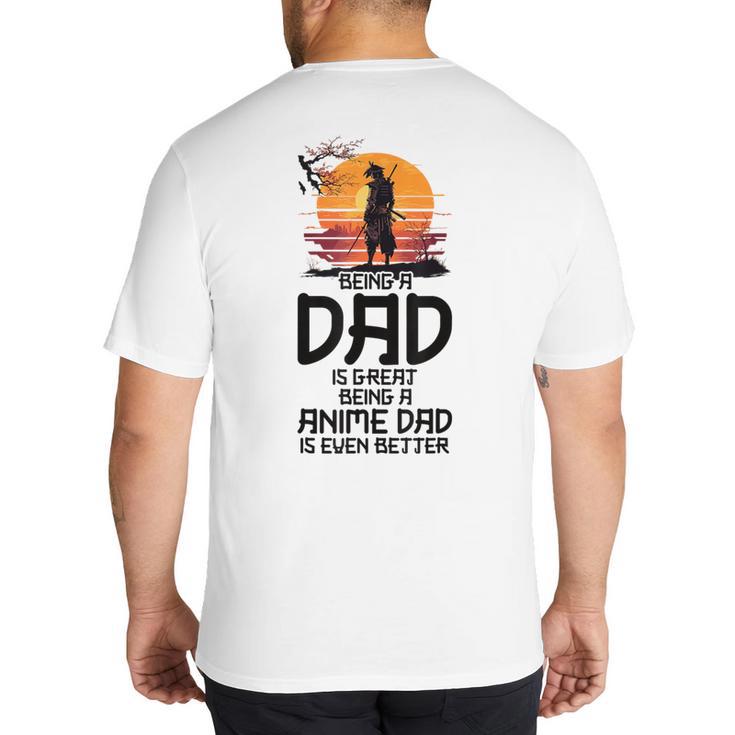 Anime Dad Jokes Father's Day Anamae Otaku Manga Japan Big And Tall Men's T-Shirt Back Print