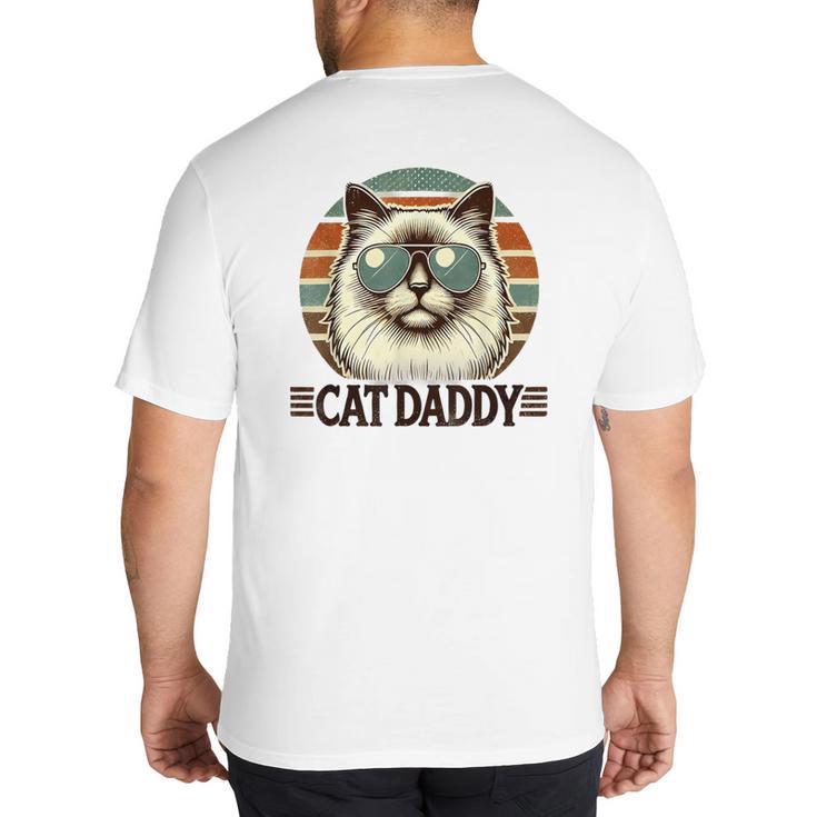 Cat Daddy Cool Ragdoll Cat Father's Day Retro Cat Dad Big And Tall Men's T-Shirt Back Print