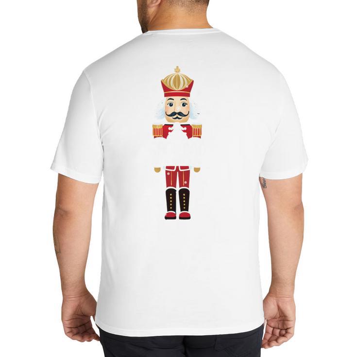 Cool Dad Nutcracker Christmas Family Matching Pajama Big And Tall Men's T-Shirt Back Print