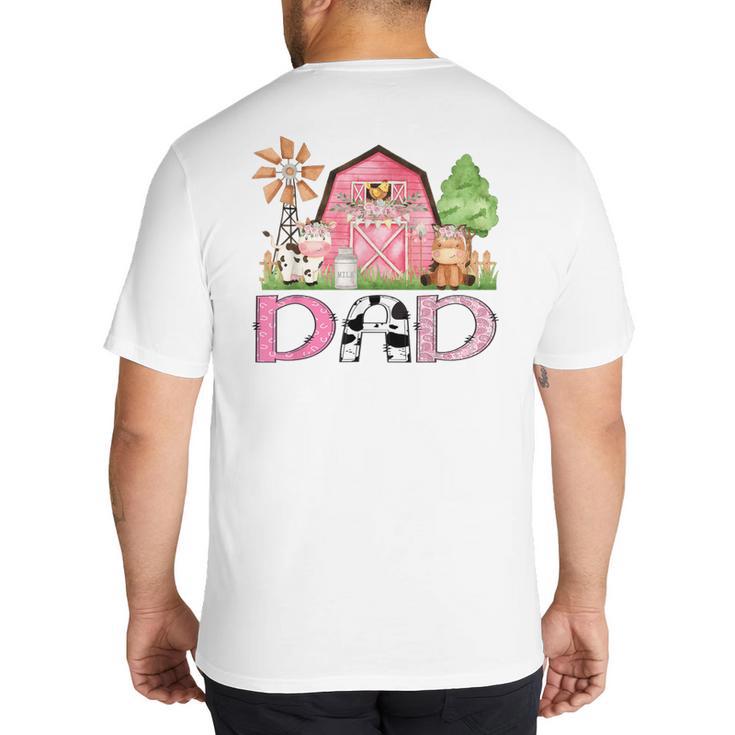 Dad Pink Farm Animal Birthday Kids Matching Family Big And Tall Men's T-Shirt Back Print
