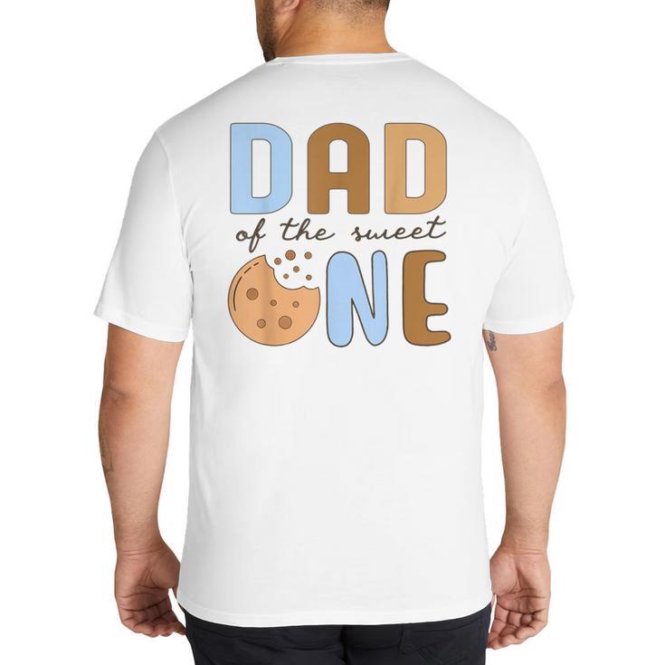 Dad Of The Sweet One Cookies And Milk 1st Birthday Party Big And Tall Men's T-Shirt Back Print