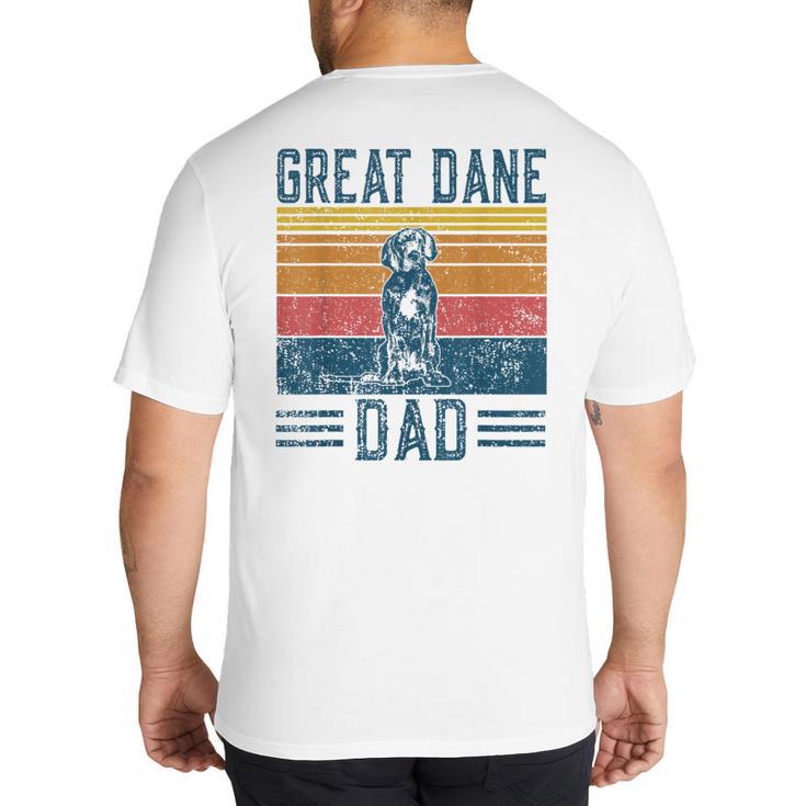 Dog Dad Vintage Great Dane Dad Men Women Kids Big And Tall Men's T-Shirt Back Print