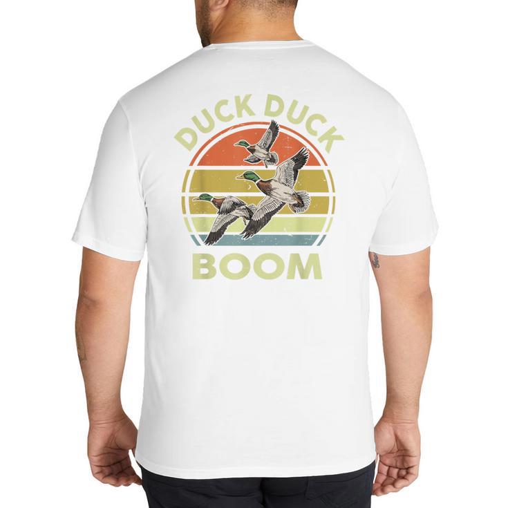 Hunting-Shirt Duck Boom Hunter Dad Grandpa Men Big And Tall Men's T-Shirt Back Print