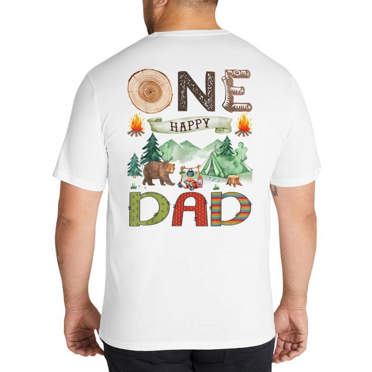 One Happy Dad Camper 1st Birthday Boy Camping Bear Big And Tall Men's T-Shirt Back Print