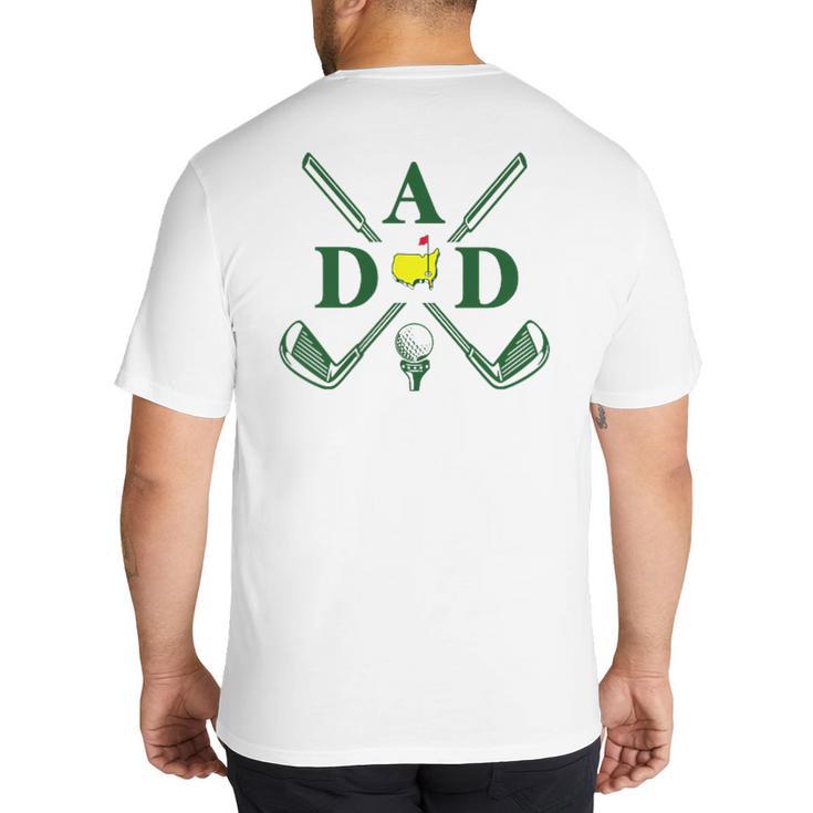 Par Dad Golf Matching Golfing Quote Party Pocket Big And Tall Men's T-Shirt Back Print