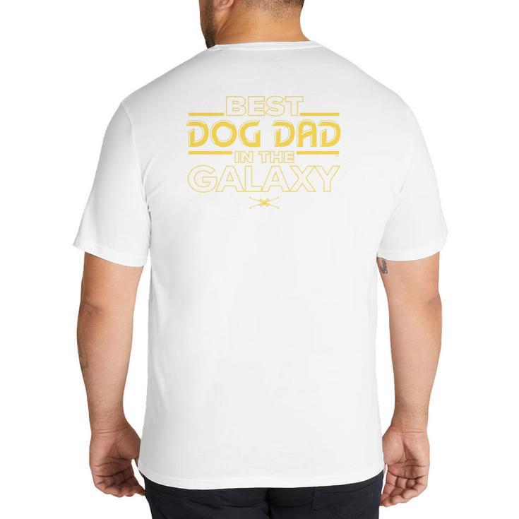 Star Wars Best Dog Dad In The Galaxy Birthday Father’s Day Premium Tri-Blend Big And Tall Men's T-Shirt Back Print