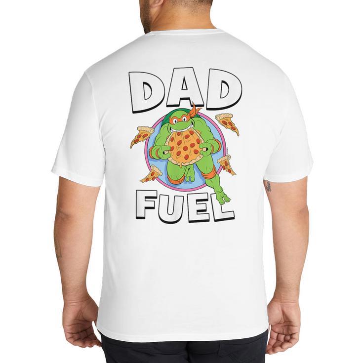 TMNT Michelangelo Dad Fuel Big And Tall Men's T-Shirt Back Print