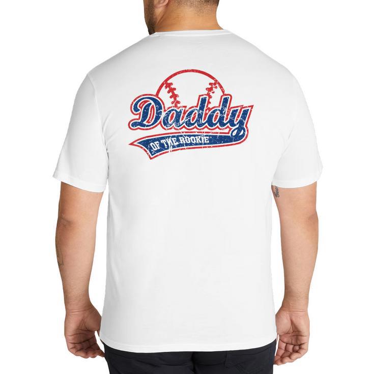 Vintage Baseball Daddy Of The Rookie Big And Tall Men's T-Shirt Back Print