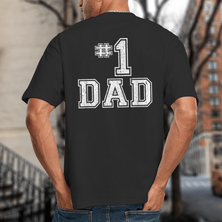 1 Dad Number One Father's Day Vintage Style Big And Tall Men's T-Shirt Back Print