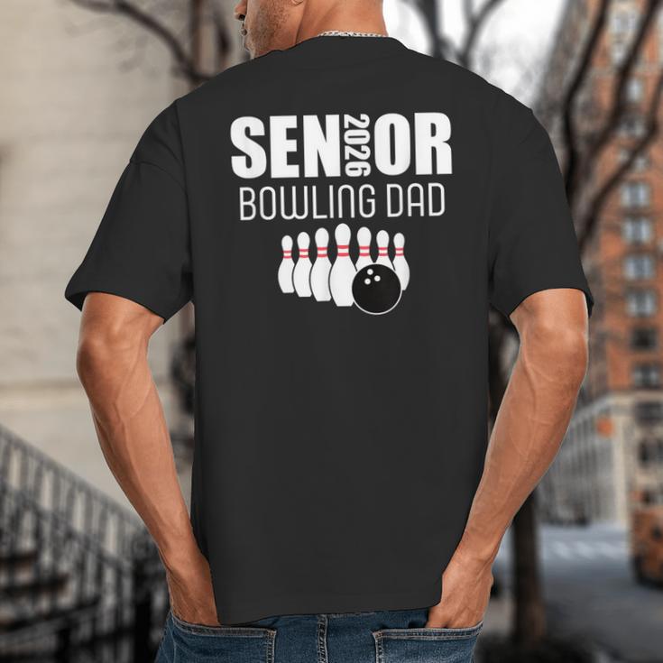 2026 Senior Bowling Dad Bowling Team Parent Helper Big And Tall Men's T-Shirt Back Print