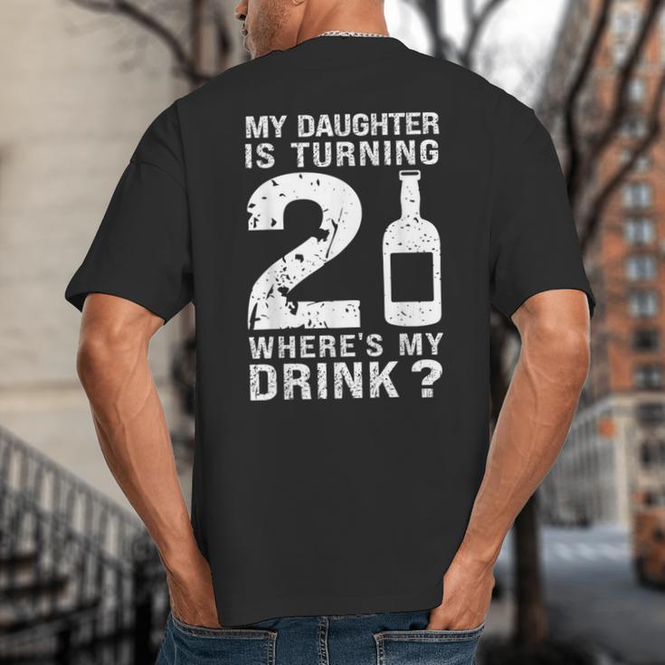 21st Birthday Dad Mom 21 Year Old My Daughter Squad Big And Tall Men's T-Shirt Back Print