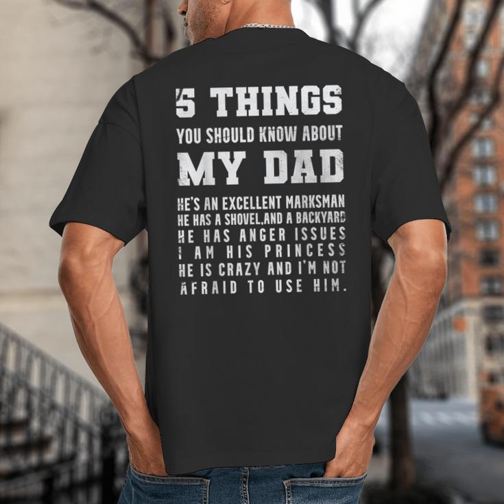 5 Things You Should Know About My Dad He's An Excellent Big And Tall Men's T-Shirt Back Print
