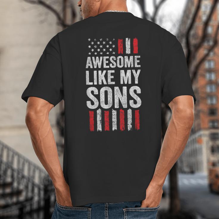 American Flag Dad Mom Awesome Like My Sons Big And Tall Men's T-Shirt Back Print