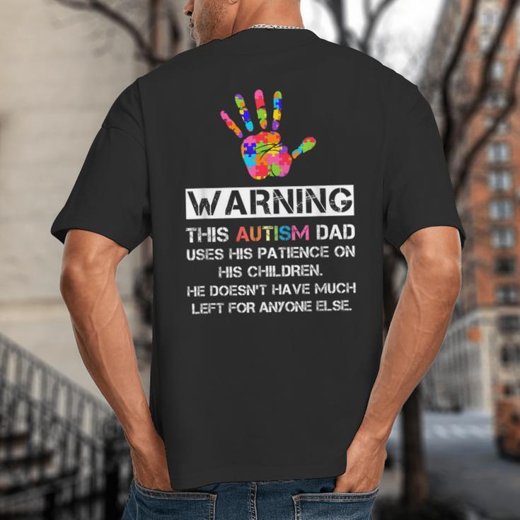 Autism Awareness Warning This Autism Dad T-Shirt Big And Tall Men's T-Shirt Back Print Autism Awareness Warning This Autism Dad T-Shirt Big And Tall Men's T-Shirt Back Print