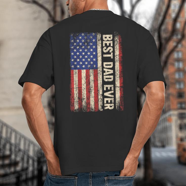 Best Dad Ever US American Flag For Father's Day Men Big And Tall Men's T-Shirt Back Print