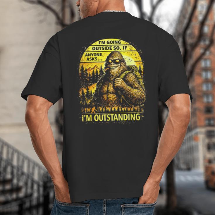 Bigfoot Outdoor Hiking Dad Joke Im Outstanding Sasquatch Big And Tall Men's T-Shirt Back Print