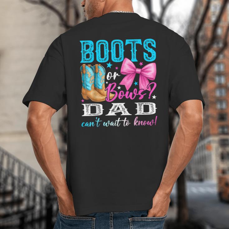 Boots Or Bows Dad Loves You Gender Reveal Party Big And Tall Men's T-Shirt Back Print