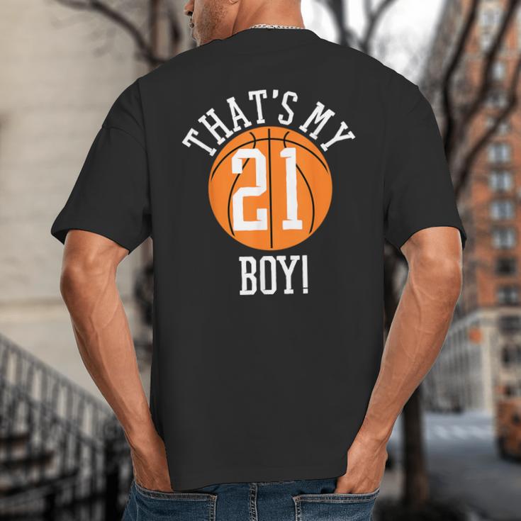 My Boy 21 Basketball Number 21 Jersey Basketball Mom Dad Big And Tall Men's T-Shirt Back Print