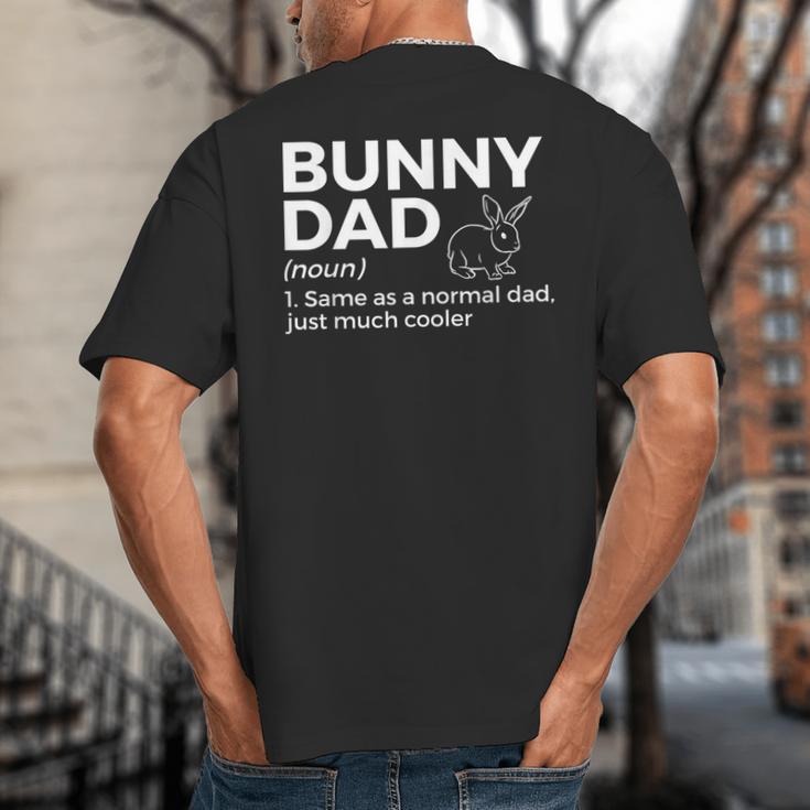 Bunny Dad Definition Rabbit Lover Big And Tall Men's T-Shirt Back Print