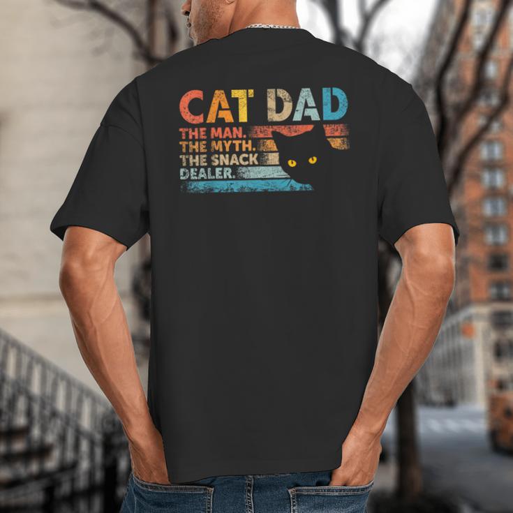 Cat Dad The Man The Myth Snack Dealer Fathers Day Big And Tall Men's T-Shirt Back Print
