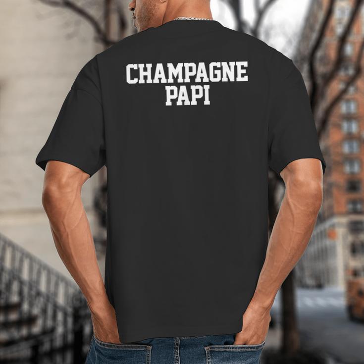 Champagne Papi Dad Father's Day Love Family Support Tee Big And Tall Men's T-Shirt Back Print