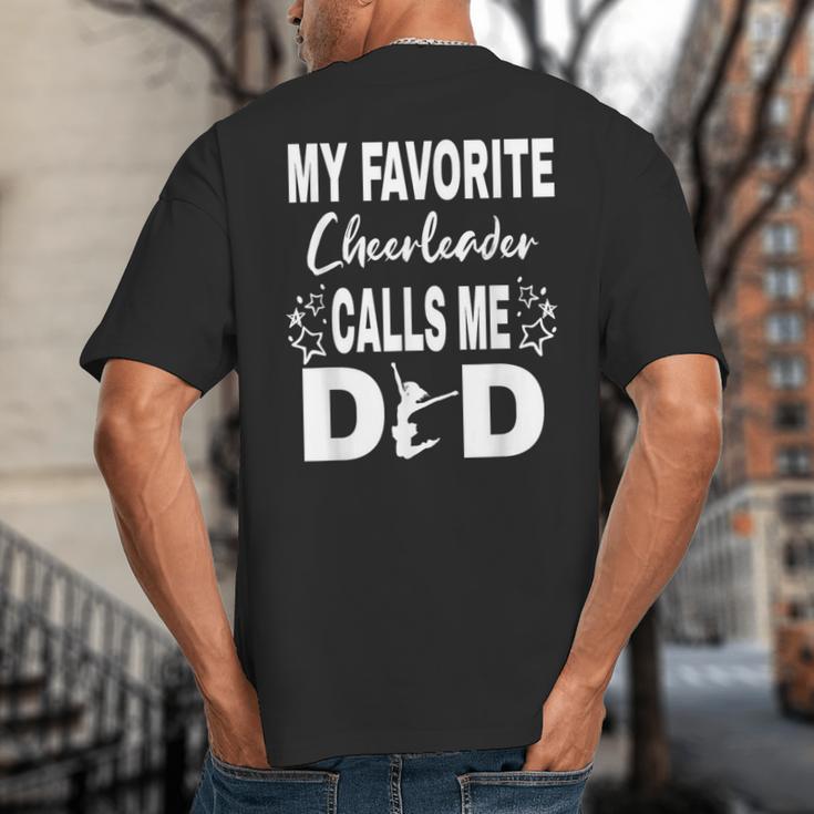 Cheer Dad My Favorite Cheerleader Calls Me Dad Big And Tall Men's T-Shirt Back Print