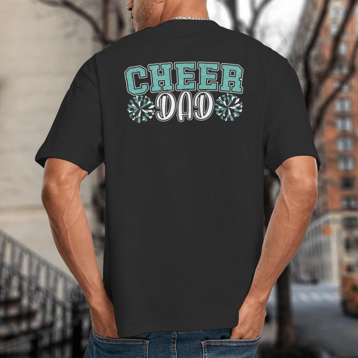 Cheer Dad My Favorite Cheerleader Calls Me Dad Teal Blue Big And Tall Men's T-Shirt Back Print