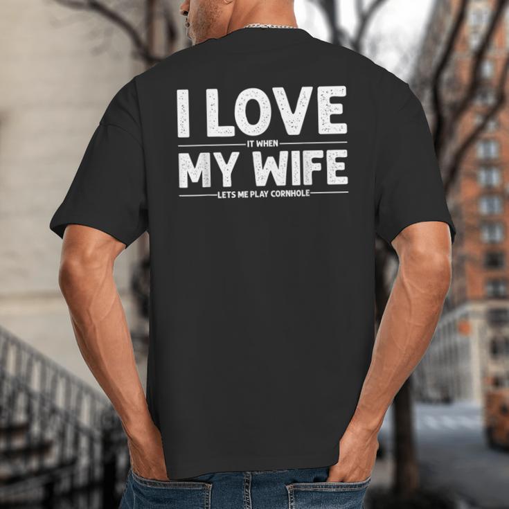 Cool Cornhole Art For Men Dad Love My Wife Husband Corn Hole Small Big And Tall Men's T-Shirt Back Print