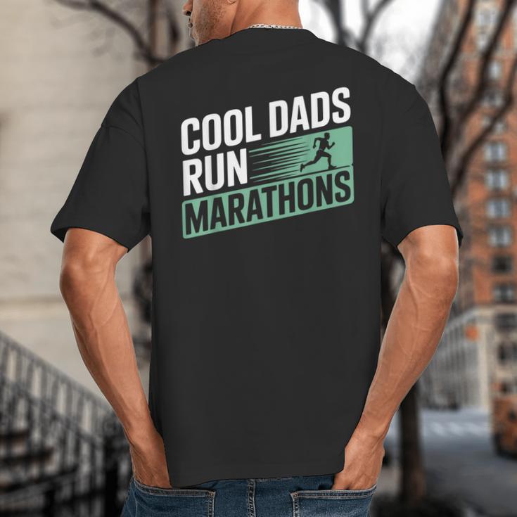 Cool Dads Run Marathons Marathon Running Runner Big And Tall Men's T-Shirt Back Print