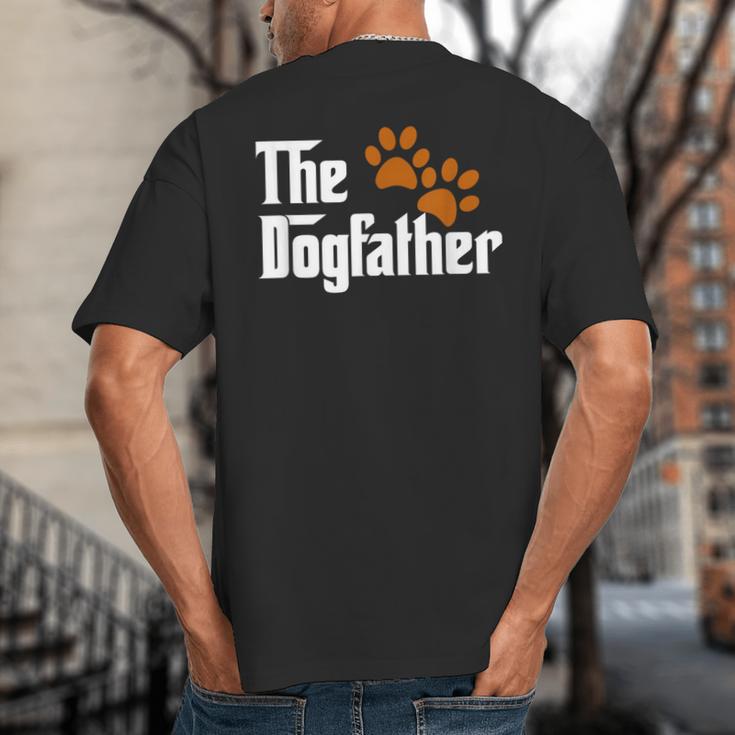 Cool Dog Dad Dog Father Shirt The Dogfather T-Shirt Big And Tall Men's T-Shirt Back Print