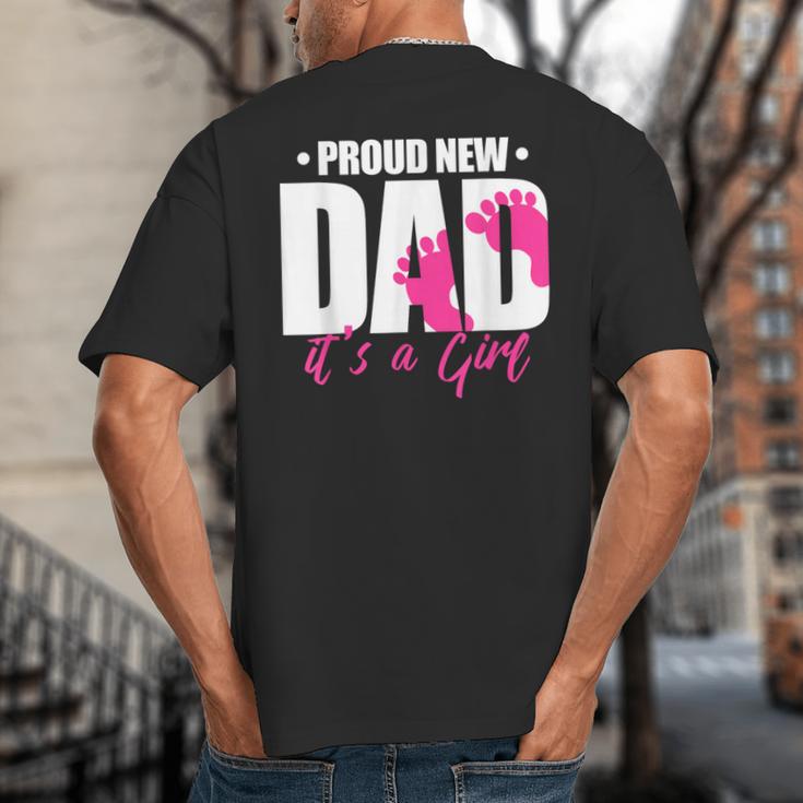 Cool Parent Apparel Proud New Dad It's A Girl Classic Fit Short Sleeve Crew Neck T-Shirt Small Big And Tall Men's T-Shirt Back Print