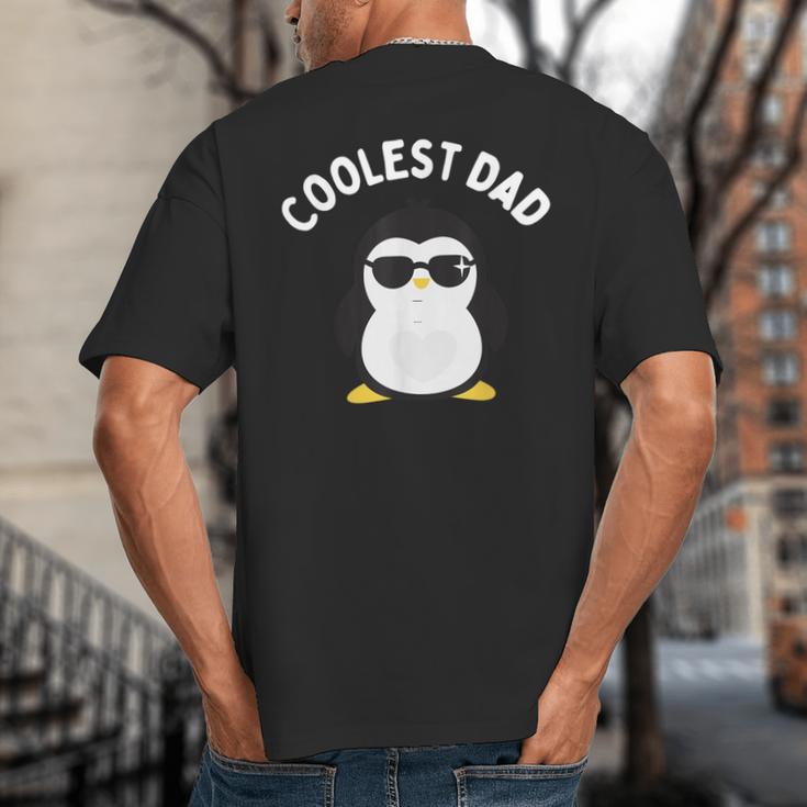 The Coolest Dad Cool Penguin By Dangerous Dad Big And Tall Men's T-Shirt Back Print