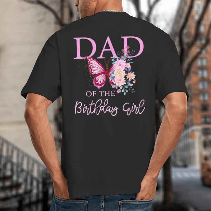 Dad 1st First Birthday Matching Family Butterfly Floral Big And Tall Men's T-Shirt Back Print