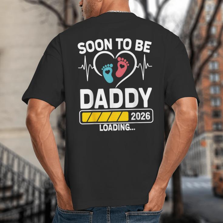 Dad To Be 2026 Loading Dad Est 2026 Promoted To Daddy Big And Tall Men's T-Shirt Back Print