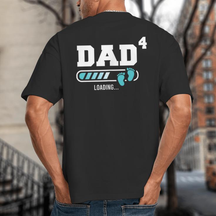 Dad 4 Fourth Time Dad Dad Of Four Big And Tall Men's T-Shirt Back Print Dad 4 Fourth Time Dad Dad Of Four Big And Tall Men's T-Shirt Back Print