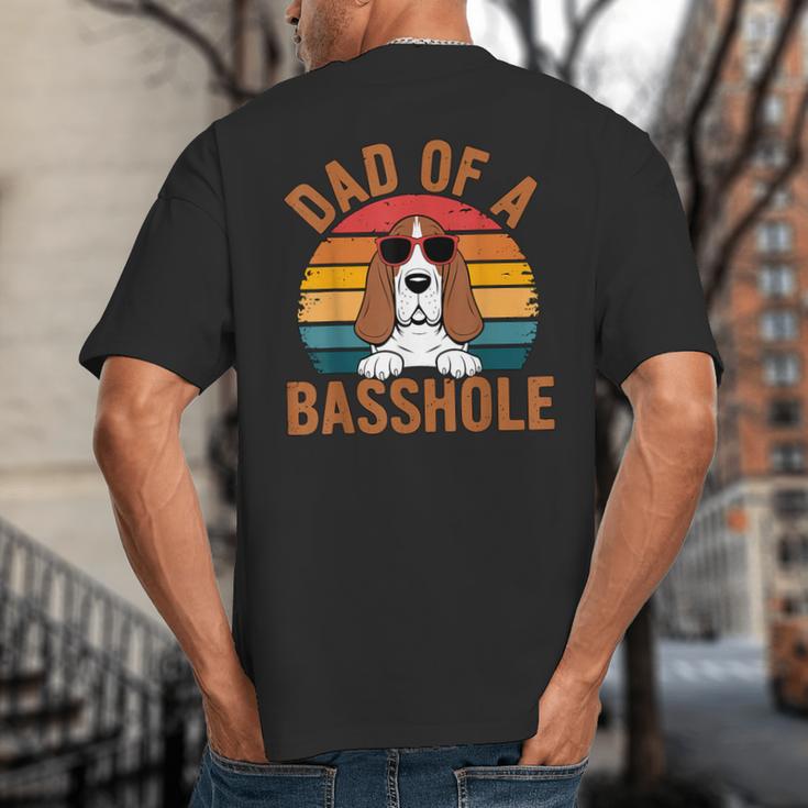 Dad Of a Basshole Basset Hound Owner Big And Tall Men's T-Shirt Back Print