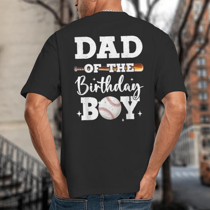 Dad Of The Birthday Boy Baseball Bday Family Big And Tall Men's T-Shirt Back Print
