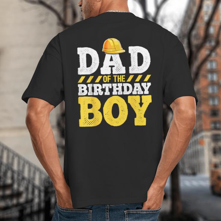 Dad Of The Birthday Boy Construction Birthday Party Hat Men Big And Tall Men's T-Shirt Back Print