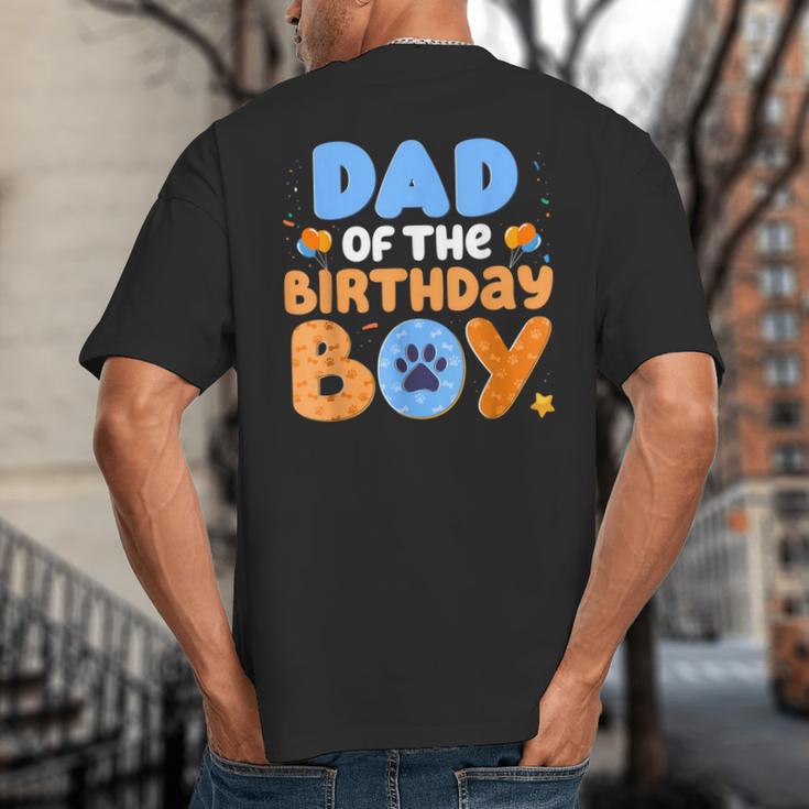 Dad Of The Birthday Boy Dog Lover Family Matching Big And Tall Men's T-Shirt Back Print