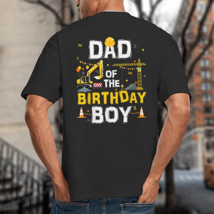 Dad Of The Birthday Boy Matching Construction Crew B-Day Big And Tall Men's T-Shirt Back Print